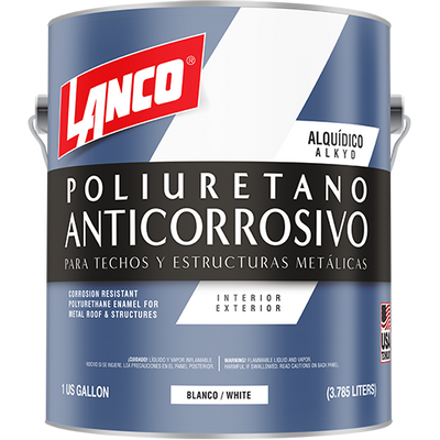 Lanco Esmalte Anticorrosivo de Poliuretano para Techos y Estructuras Metálicas